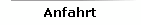 Anfahrt